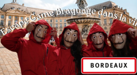 Escape Game Outdoor à Bordeaux - braquage à la casa
